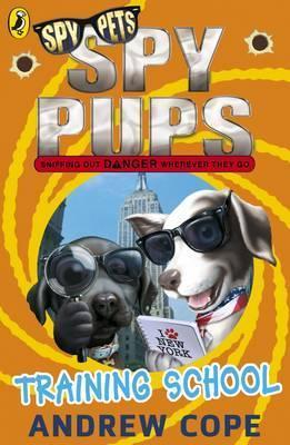 Training School : SPY PUPS