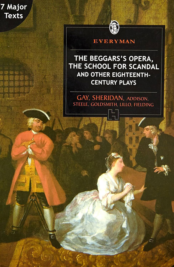 The Beggarss Opera, The School For Scandal And Other Eighteenth Century Plays