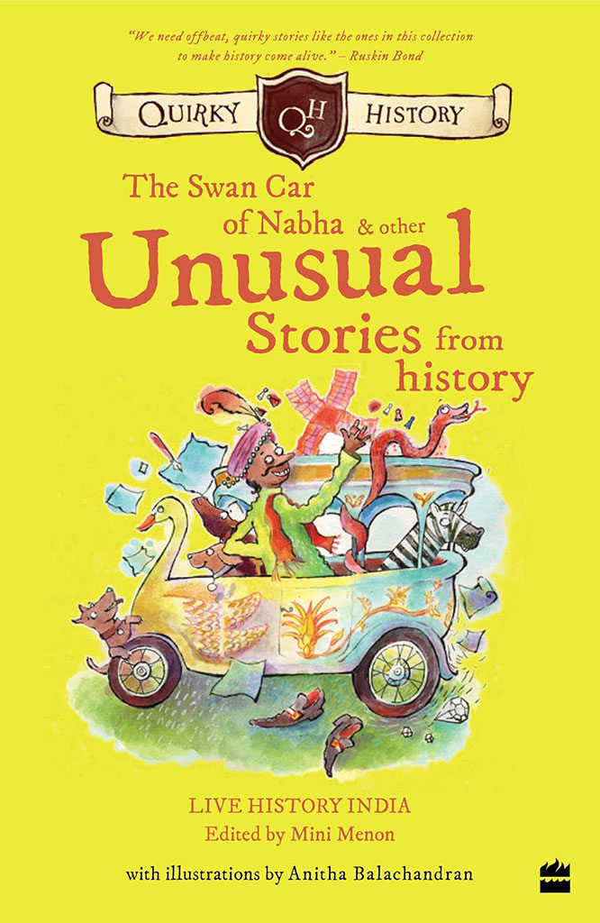 The Swan Car of Nabha & Other Unusual Stories from History