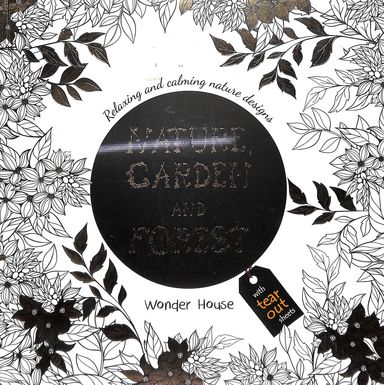 Nature, Garden and Forest