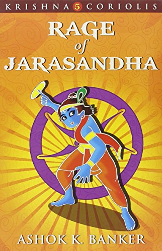 Rage of Jarasandha (Krishna Coriolis 3)