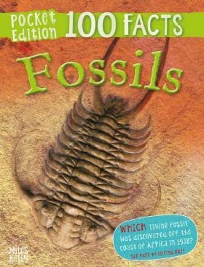 100 Facts Fossils (Pocket Edition)