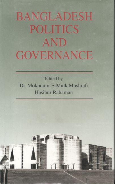 Bangladesh Politics Governance