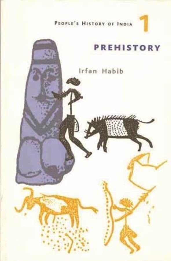 A Peoples History of India 1 – Prehistory