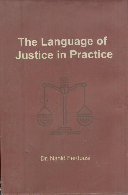 The Language of Justice In Practice