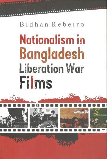 Nationalism in Bangladesh Liberation War Films