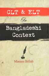 CLT & ELT In Bangladeshi Context