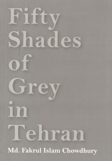 Fifty Shades of Grey In Tehran