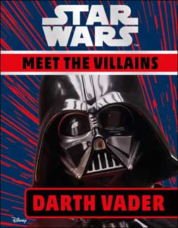 Star Wars : Meet The Villains (Darth Vader)