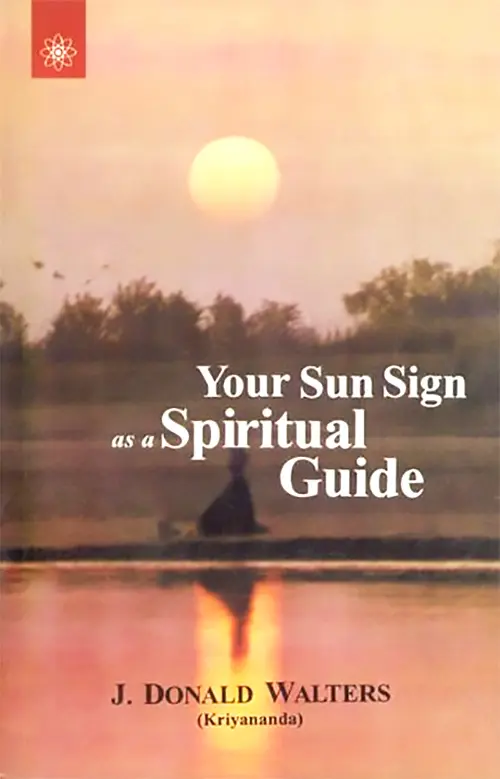 Your Sun Sign as a Spiritual Guide