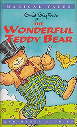 The Wonderful Teddy Bear and Other Stories