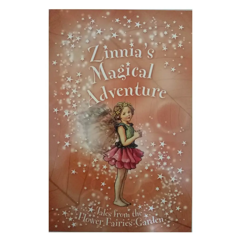 Zinnias Magical Adventure : Tales From The Flower Fairies Garden
