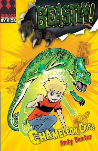 Chameleon Crisis : Beastly