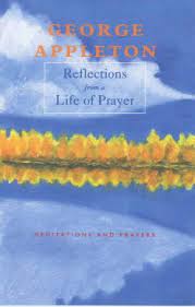 Reflections from a Life of Prayer : Meditations And Prayers