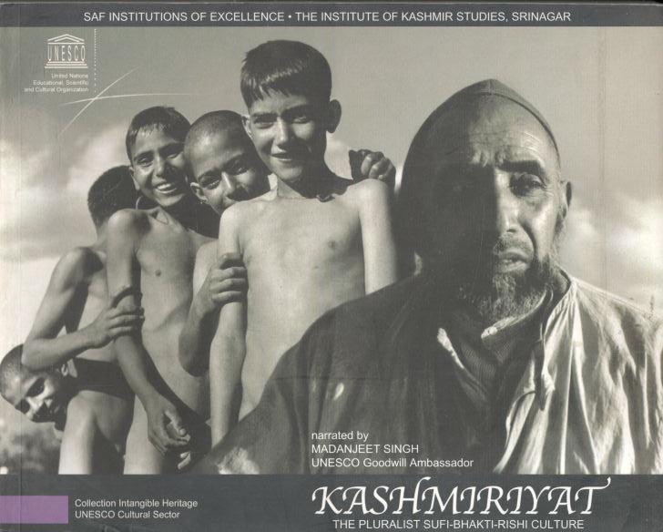 Kashmiriyat : The Pluralist Sufi-Bhakti-Rishi Culture