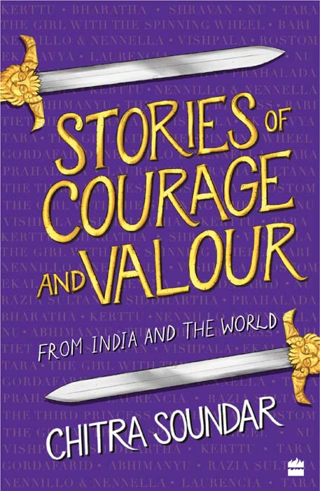 Stories Of Courage And Valour