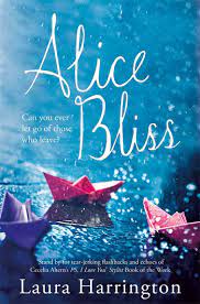 Alice Bliss : Can you ever let go of those who leave