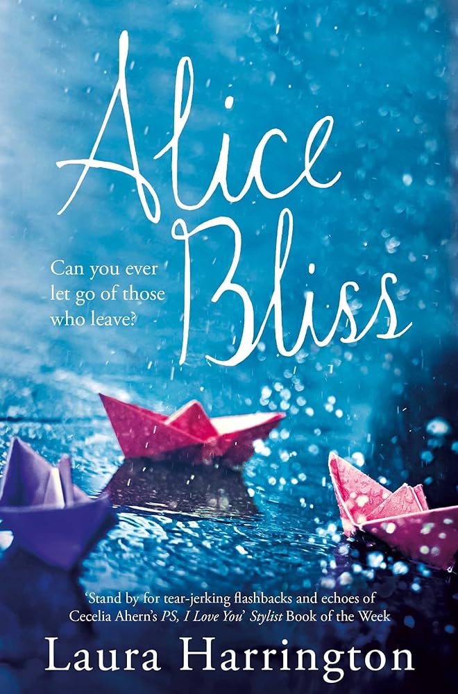 Alice Bliss : Can you ever let go of those who leave