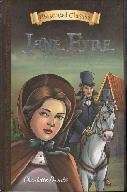 Jane Eyre : Illustrated Classics