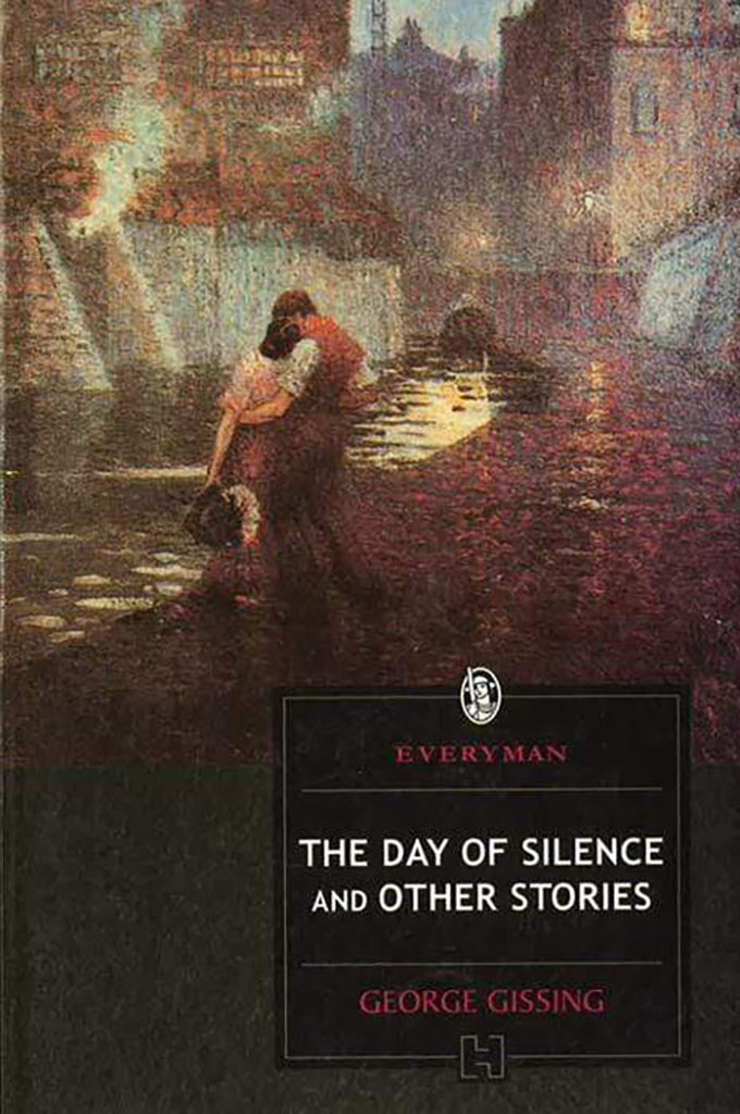 The Day Of Silence And Other Stories