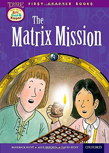 The Matrix Mission : First Chapter Books 4