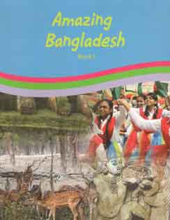 Amazing Bangladesh : Book 1