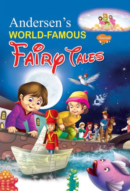 Andersens World Famous Fairy Tales