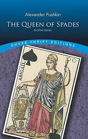 The Queen Of Spades & Other Stories : Dover Thrift Editions