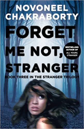 Forget Me Not, Stranger