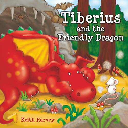 Tiberius and the Friendly Dragon