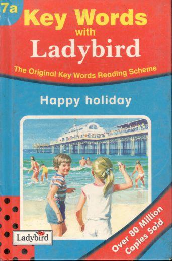 Key Words wtih Ladybird : Happy Holiday