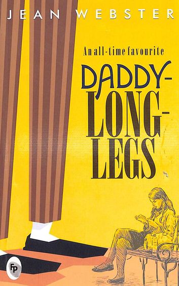 Daddy-Long-Legs : An all Time Favourite