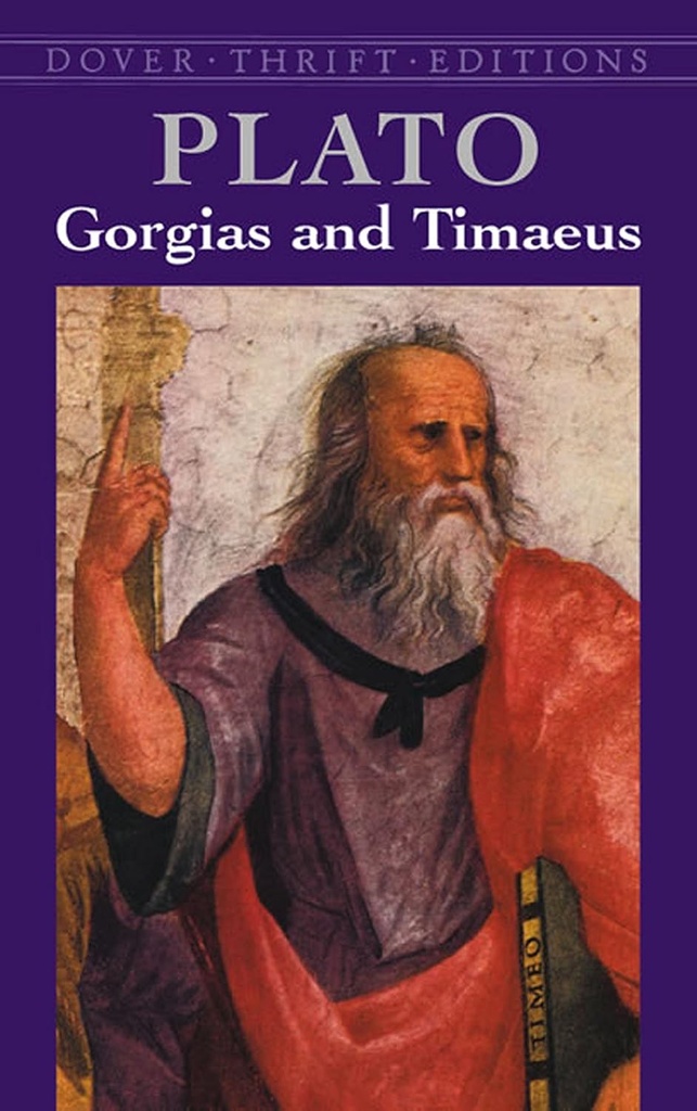 Gorgias and Timaeus (Dover Thrift Editions)