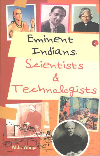 Eminent Indians: Scientists & Technologist