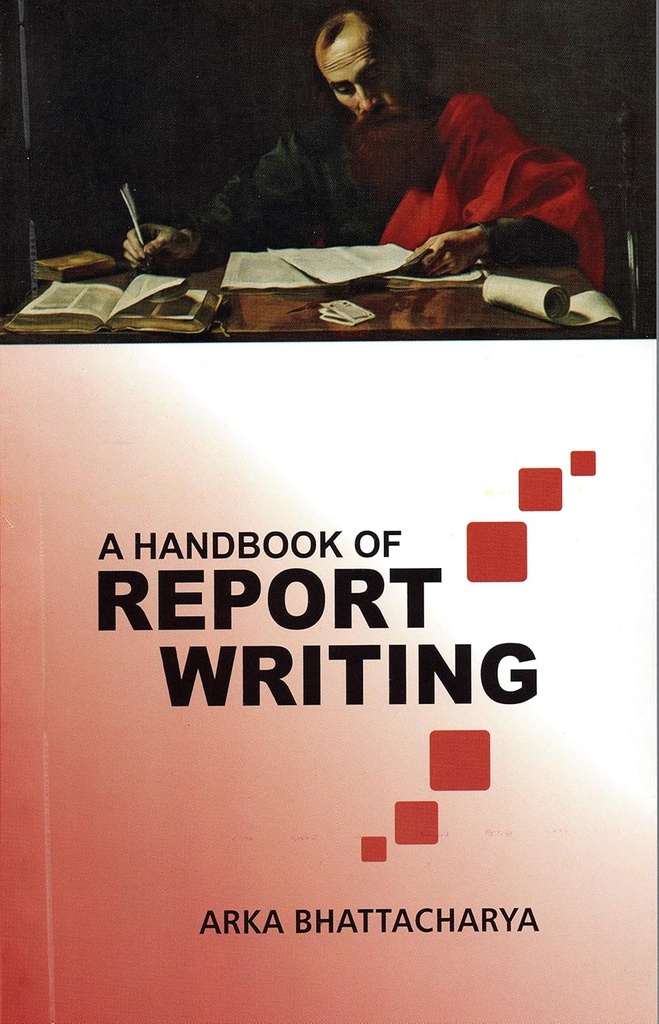 A Handbook of Report Writing