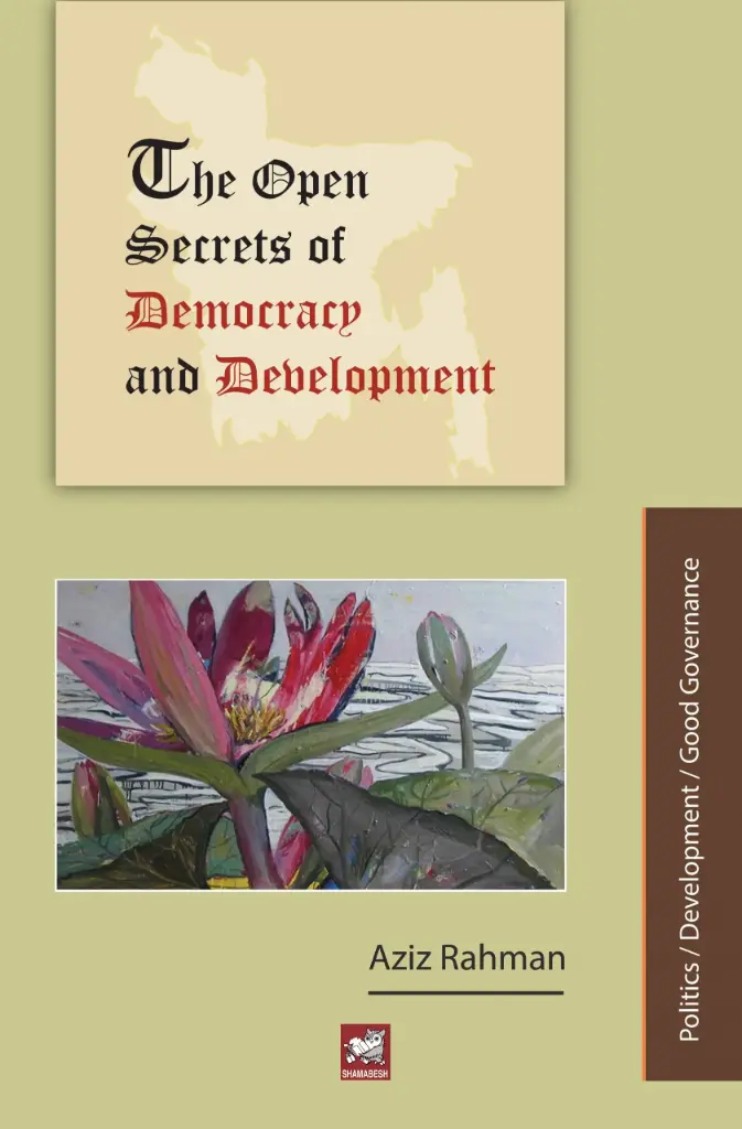 The Open Secret of Democracy and development