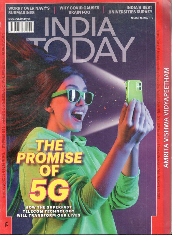 INDIA TODAY : August 15, 2022