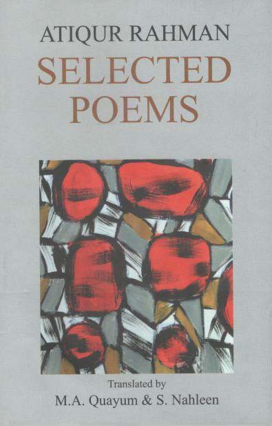 Selected Poems (Atiqur Rahman) (Banglaprokash)