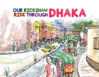 Our Rickshaw Ride Through Dhaka
