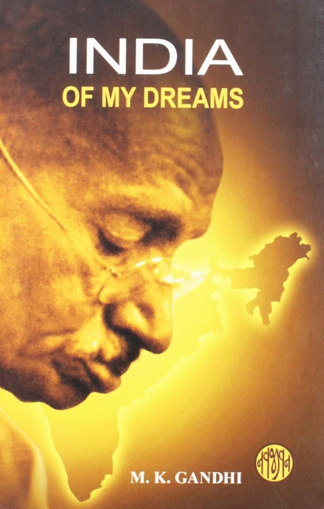 India Of My Dreams