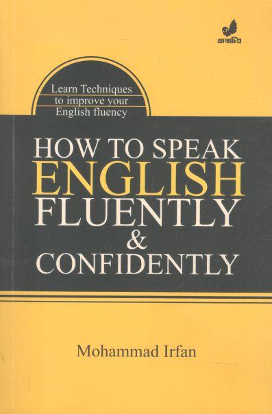 How to Speak English Fluently and Confidently