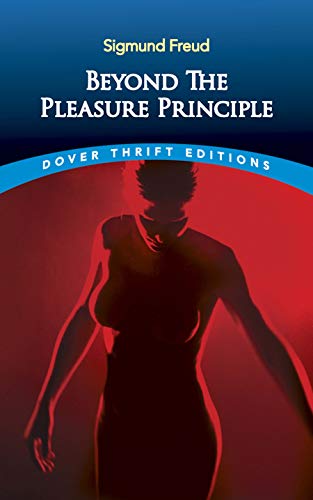 Beyond The Pleasure Principle : Dover Thrift Editions