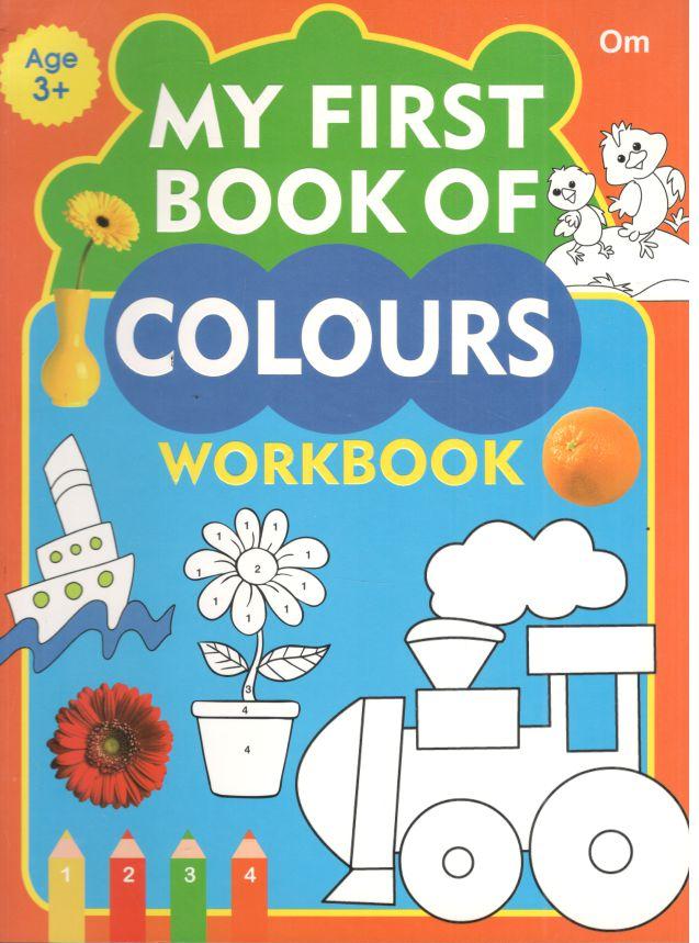 My First Book of Colours Workbook ( PB )
