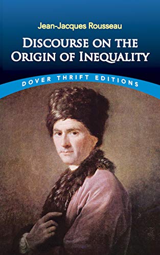 Discourse On The Origin Of Inequality : Dover Thrift Editions