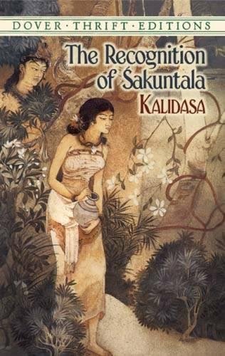 The Recognition of Sakuntala : Dover Thrift Editions