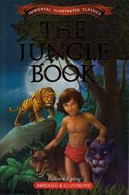 The Jungle Book : Immortal Illustrated Classics
