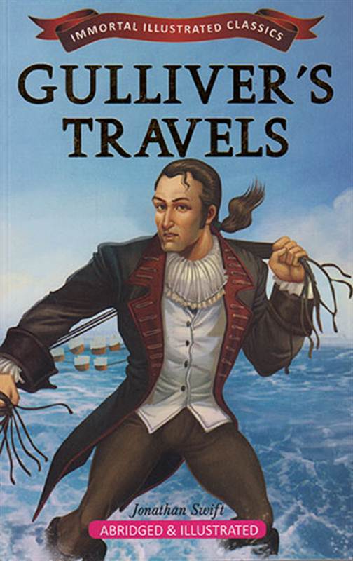 Gullivers Travels : Immortal Illustrated Classics