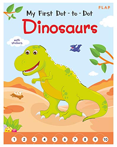 My First Dot- to- Dot Dinosaurs