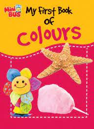 My First Book of Colours (Om Kidz)