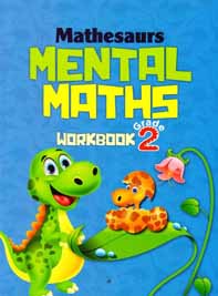 Mathesaurs Mental Maths : Workbook Grade 2
